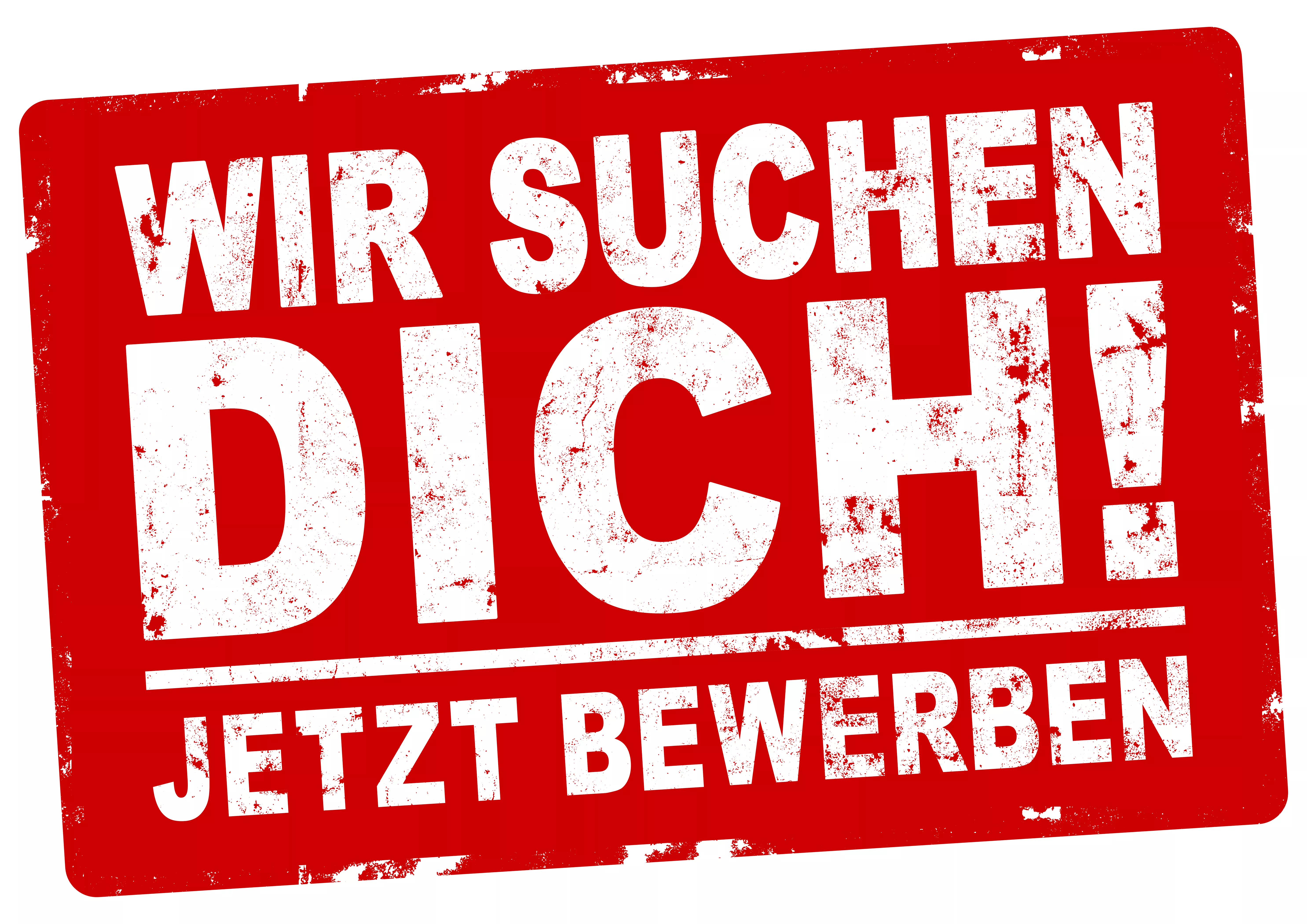 Wir suchen Dich! Wir suchen Dich!